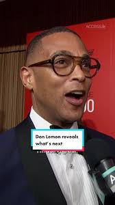 Don Lemon Shares Plans for Summer After CNN Exit