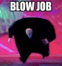 Blow Job Running Kingpin Know Your Meme