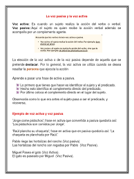 Tanto la voz activa (o active voice) como la voz pasiva (o passive voice) son muy útiles en el día a día de cualquier hablante del idioma. La Voz Pasiva Y La Voz Activa Verbo Asunto Gramatica