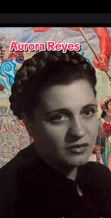 Aurora Reyes: La Muralista Olvidada de México