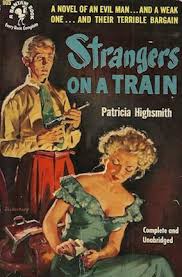 Strangers on a Train by Patricia Highsmith (1950) | LiteraryLadiesGuide