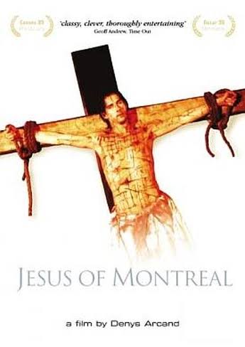 Jesus of Montreal (1989) - Film Blitz