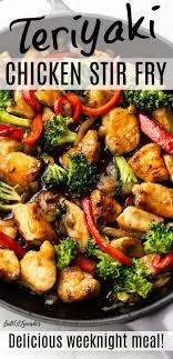 Teriyaki Chicken Stir Fry Veggie Stir Fry Recipes Stir Fry Recipes Healthy Chicken Dinner Recipes