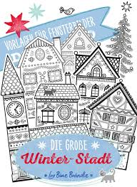 Fensterbilder für winter & weihnachten. Die Grosse Winterstadt Bines Shop