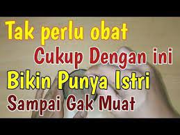 Hanya Dengan Ini Bikin Punya Istri Sampai Gak Muat Saat Istri Pakai Celana Ragam Herbal Youtube Kesehatan Pria Kesehatan Alternatif Obat Alami