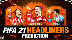 Full list of fifa 21 icons players. Fifa 21 Headliners Prediction Ft Lewandowski Lozano Suarez Tavernier Youtube