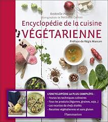 Telecharger Ou Lisez Le Livre Encyclopedie De La Cuisine Vegetarienne De Han Au Format Pdf Et Epub Ici Vous Cuisine Vegetarienne Livre De Recette Vegetarien