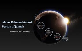 94,103 was one of the companions of the islamic prophet muhammad. Abdur Rahman Bin Auf Person Of Jannah By Omar Hashmi