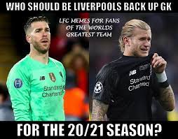 Karius found a new hobby. With Lfc Memes For Fans Of The Worlds Greatest Team Facebook