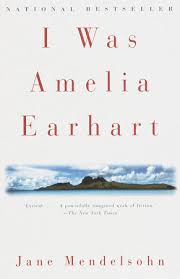 Written by susan butler, narrated by anna fields. I Was Amelia Earhart By Jane Mendelsohn Reading Guide 9780679776369 Penguinrandomhouse Com Books