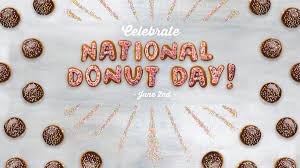 June 4, 2021, is national donut day and this friday the donut shops including dunkin' and krispy kreme will give customers deals to celebrate one of the american favorite confections. Celebrate National Donut Day At Dunkin Donuts On June 2nd Sippy Cup Mom
