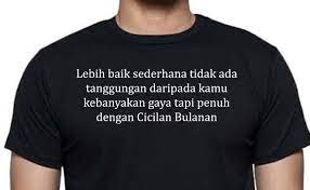 Ya, kita nggak perlu membuat segalanya dari nol. 10 Quotes Desain Kaos Nyindir Banget Nomor 5 Nusuk Pol Madjongke