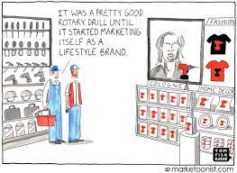 To help move that along, ford … Lifestyle Brand Cartoon Marketoonist Tom Fishburne