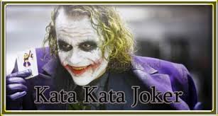 Bingung cari asuransi kesehatan terbaik dan termurah? 17 Kata Kata Joker Versi Inggris Dan Indo Cermin Karakter