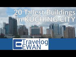 Government building in kuching, sarawak, malaysia. Top 20 Tallest Buildings In Kuching City Youtube