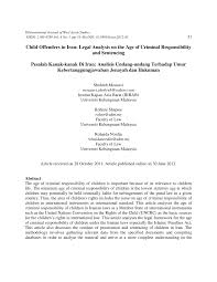 Section 4(a) of the age of majority act states that nothing in this act shall affect the capacity of any person to act in the following matters, namely, marriage, divorce, dower and adoption. Pdf Child Offenders In Iran Legal Analysis On The Age Of Criminal Responsibility And Sentencing Pesalah Kanak Kanak Di Iran Analisis Undang Undang Terhadap Umur Kebertanggungjawaban Jenayah Dan Hukuman