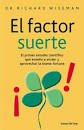 Resultado de imagen para "primer estudio científico sobre la suerte" conclusión