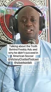 Exploring Freddy Adu's Challenges in American Soccer