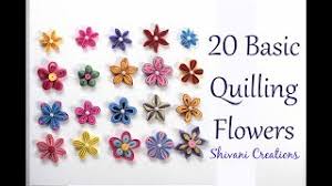 Maybe you would like to learn more about one of these? 20 Basic Quilling Flowers How To Make Quilled Flowers Youtube