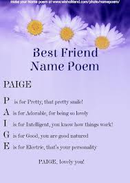For My Best Friend Paige Best Friend Poems Friend Poems Acrostic