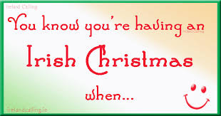 Enjoy these gaelic and irish drinking toasts for christmas, weddings, birthdays and other special occasions. What Make An Irish Christmas For You