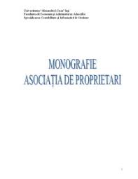 In acest scop, se pot organiza in asociatii de proprietari. Proiect Monografie Asociatia De Proprietari Contabilitate 112881