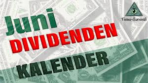 Grundsätzlich wird die dividende auf dem folgenden werktag ausgegeben. Juni Dividendenkalender Welche Aktie Zahlt Dividende Ex Tag Finanz Illuminati Passives Einkommen Mit Aktien P2p Etfs Uvm