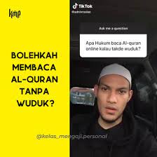 Lantas jika memegang al quran tidak atau, bahkan untuk memegang hp yang dan aplikasinya harus punya wudhu terlebih dahulu? Kelas Mengaji Personal Bolehkah Membaca Al Quran Tanpa Wuduk Facebook