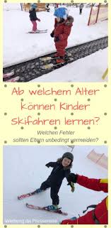Ab Welchem Alter Konnen Kinder Skifahren Lernen Skifahren Kinder Reisen