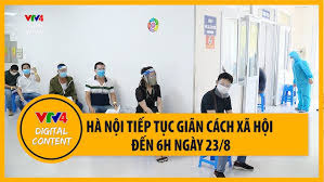 Hà nội tiếp tục giãn cách toàn xã hội đến 6 giờ ngày 23/8. 51su0jnspyrexm