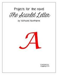 Five Project Choices For The Novel The Scarlet Letter The Scarlet Letter Lettering High School Literature