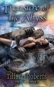 treasure of the abyss by tiffany roberts the kraken 1 paranormal romance books hot romance books book 1