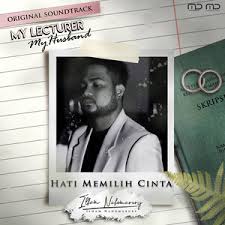 My lecturer, my husband s1 full eps (2020) published on: Hati Memilih Cinta From My Lecturer My Husband Songs Download Hati Memilih Cinta From My Lecturer My Husband Songs Mp3 Free Online Movie Songs Hungama