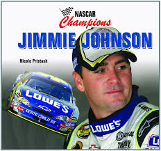 Only a night before, gary johnson. Jimmie Johnson Nascar Champions Pristash Nicole 9781404244474 Amazon Com Books