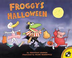Prepare for halloween with ideas from howstuffworks. Froggy S Halloween By Jonathan London 9780142300688 Penguinrandomhouse Com Books Halloween Picture Books Halloween Stories For Kids Halloween Stories