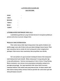 So please help us by uploading 1 new document or like us to download Contoh Format Laporan Sesi Kaunseling
