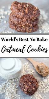 World S Best No Bake Oatmeal Cookies Recipe In 2020 Baking Recipes Cookies Easy No Bake Cookies Easy Cookie Recipes