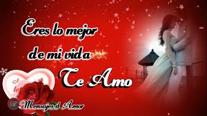 Hola Mi Amor Este Mensaje Es Para Ti Eres Lo Mejor De Mi Vida Te Amo Amor Reflexion De Amor Mensajes De Amor