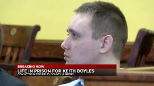 Boyes gets life in prison for Ripley Co. murders