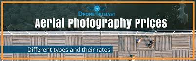 Aerial Photography Prices Finding Drone Photography Rates In 2019