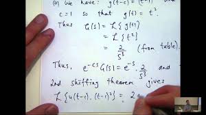 Asked may 20 '20 at 17:13. Laplace Transform Second Shifting Theorem Solutions Examples Videos