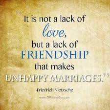 We had a happy marriage because we were together all the time. Quotes About An Unhappy Marriage 37 Quotes