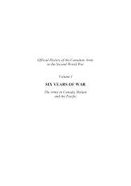 Https Www Canada Ca Content Dam Themes Defence Caf Militaryhistory Dhh Official Book 1955 Army Ww2 1 En Pdf