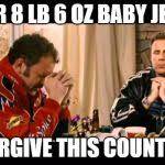 Baby jesus your diaper's full. Dear Lord Baby Jesus Meme Generator Imgflip