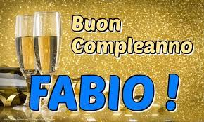 Crea Cartoline Personalizzate Di Compleanno Buon Compleanno Fabio Buon Compleanno Buon Compleanno Uomo Quarantesimo Compleanno