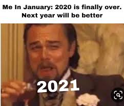 Happy New Year Memes 2021 Funny New Years Memes New Year Meme Funny New Year