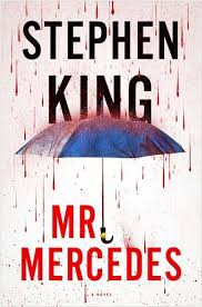 Mister Mercedes By Stephen King Review Books Bucher Romane Gute Bucher Stephen King