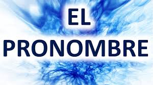 Resultat d'imatges de PRONOMBRES