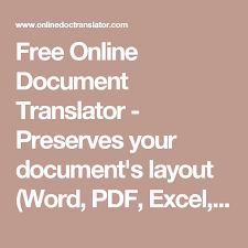 Free Online Document Translator Preserves Your Document S Layout Word Pdf Excel Powerpoint Openo Translate To Spanish Excel Teaching High School English