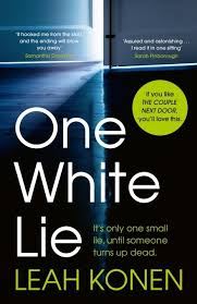 The couple next door author: One White Lie Uk Leah Konen